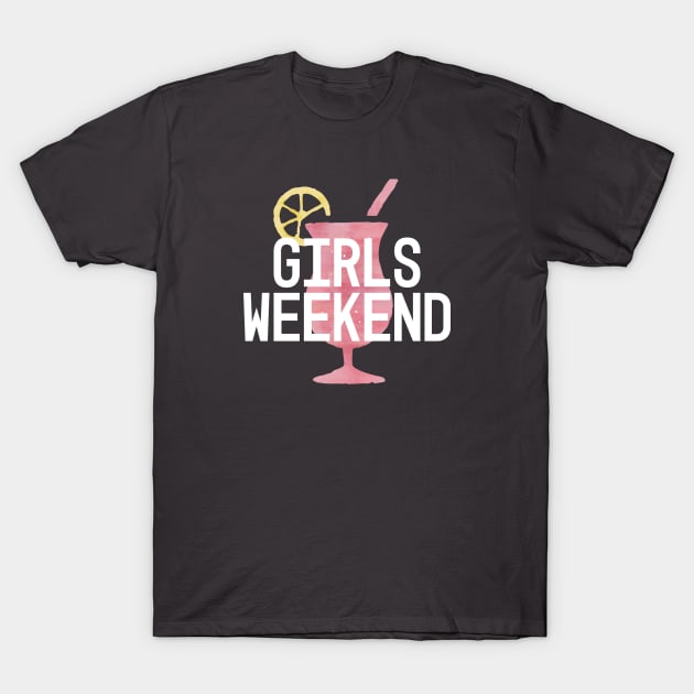 Girls Weekend | Cocktails | Girls Trip T-Shirt by ABcreative